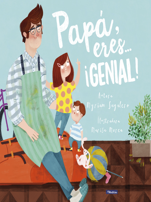 Title details for Papá, eres... ¡genial! by Myriam Sayalero - Wait list